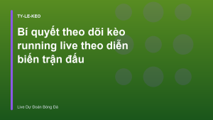 Read more about the article Bí quyết theo dõi kèo running live theo diễn biến trận đấu