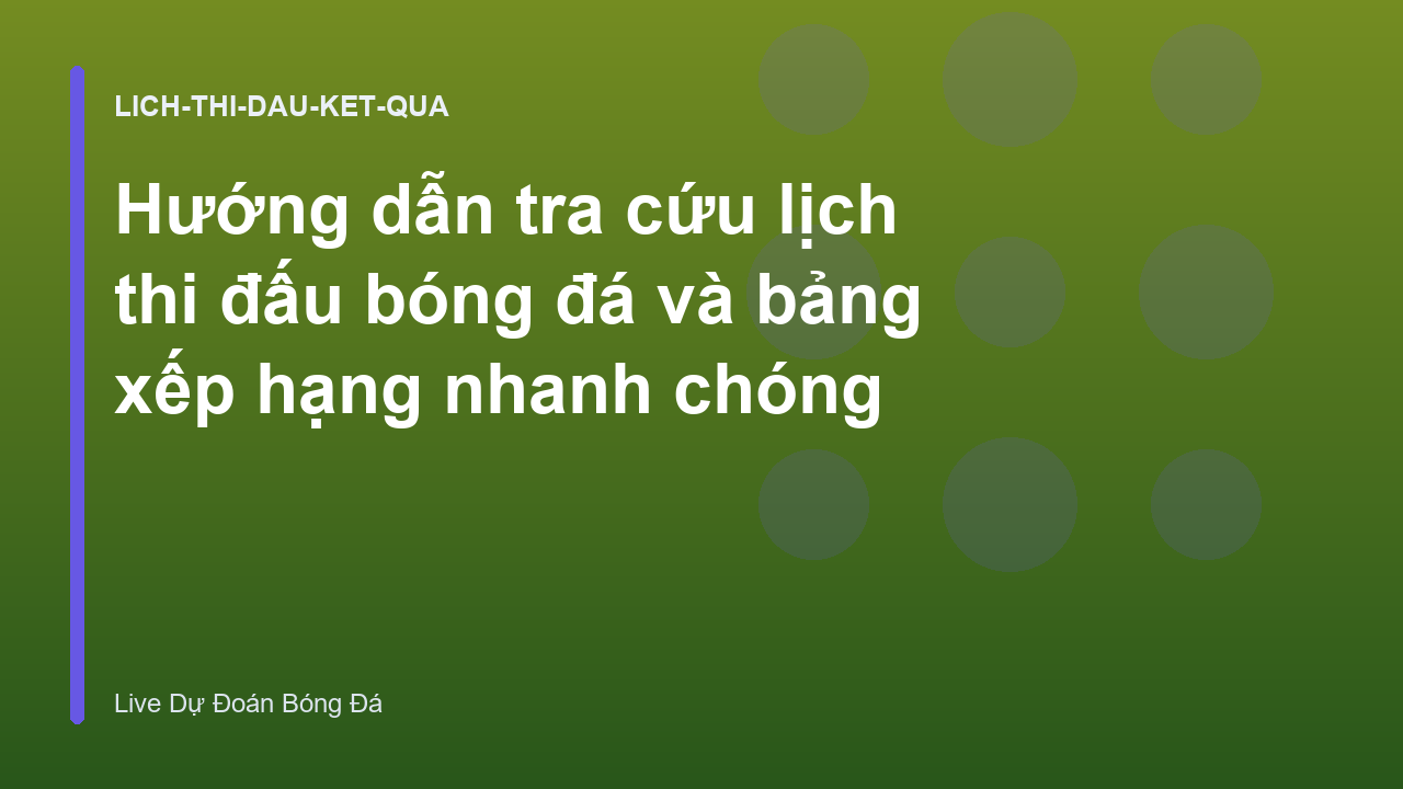 Read more about the article Hướng dẫn tra cứu lịch thi đấu bóng đá và bảng xếp hạng nhanh chóng